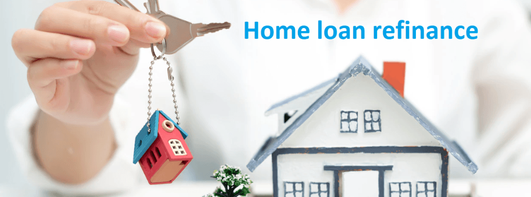 Refinancing Mortgage Loan